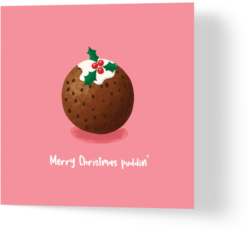a pink christmas card with an illustration of a christmas pudding. beneath the illustration, it reads 