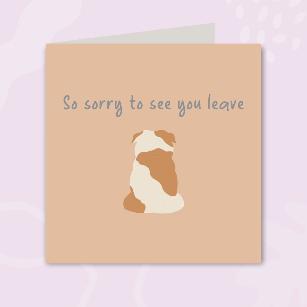 Image shows a peach colour greeting card on a light purple background. The greeting card shows an illustration of a cream and orange dog facing away, with the text 